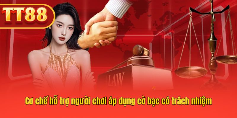 Hệ thống cảnh báo và nhắc nhở giúp thực hành cờ bạc có trách nhiệm.