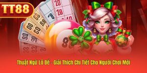 Lô Đề: Giải Thích Thuật Ngữ Cho Người Chơi Mới